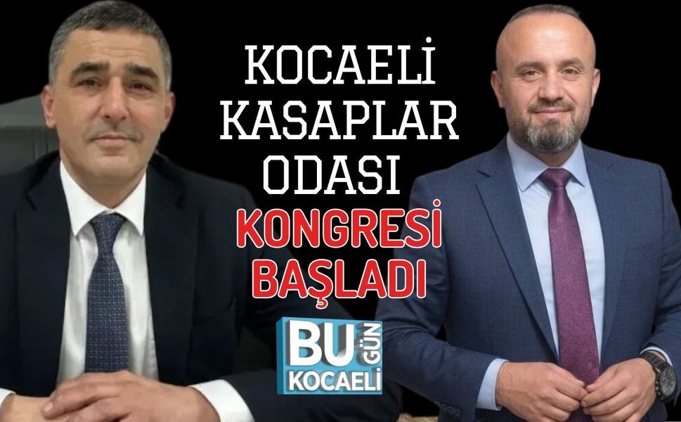 KOCAELİ KASAPLAR ODASI KONGRESİ BAŞLADI