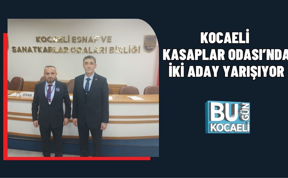 KOCAELİ KASAPLAR ODASI’NDA İKİ ADAY YARIŞIYOR