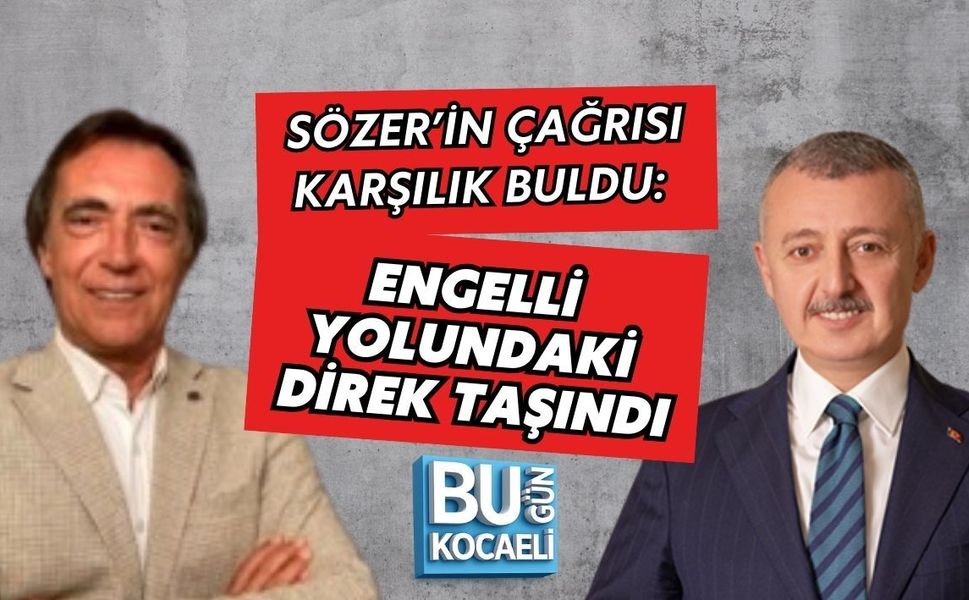 SÖZER’İN ÇAĞRISI KARŞILIK BULDU: ENGELLİ YOLUNDAKİ DİREK TAŞINDI