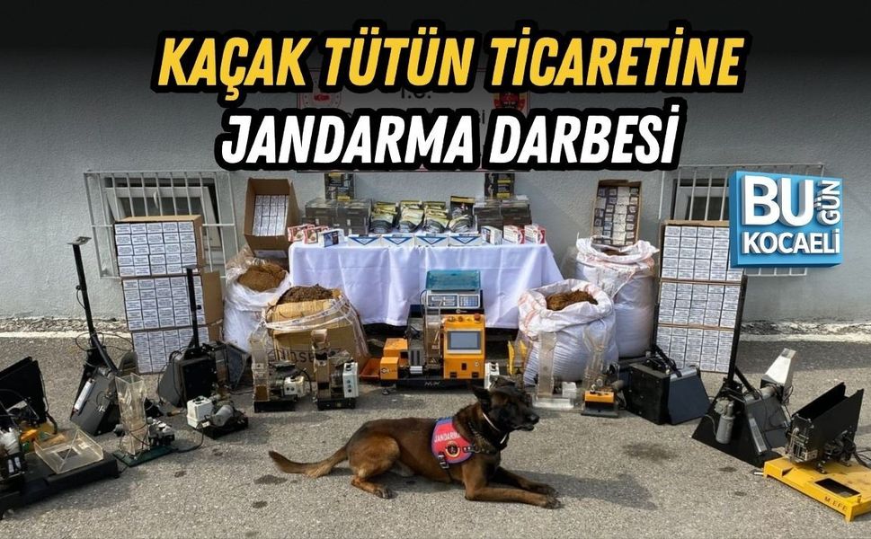 KAÇAK TÜTÜN TİCARETİNE JANDARMA DARBESİ