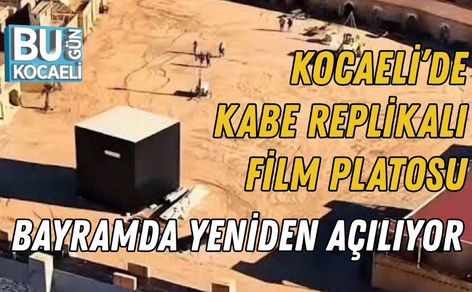 Kabe Replikalı Film Platosu Bayramda Yeniden Açılıyor