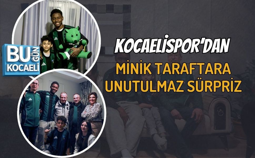 KOCAELİSPOR’DAN MİNİK TARAFTARA UNUTULMAZ SÜRPRİZ