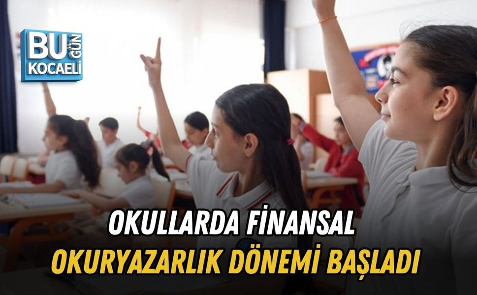 OKULLARDA FİNANSAL OKURYAZARLIK DÖNEMİ BAŞLADI