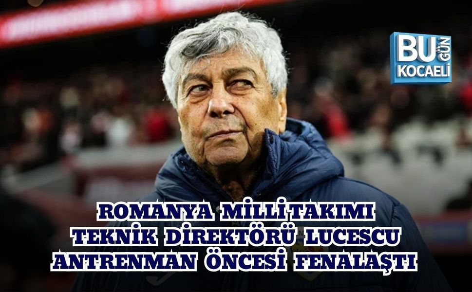 ROMANYA MİLLİ TAKIMI TEKNİK DİREKTÖRÜ LUCESCU ANTRENMAN ÖNCESİ FENALAŞTI