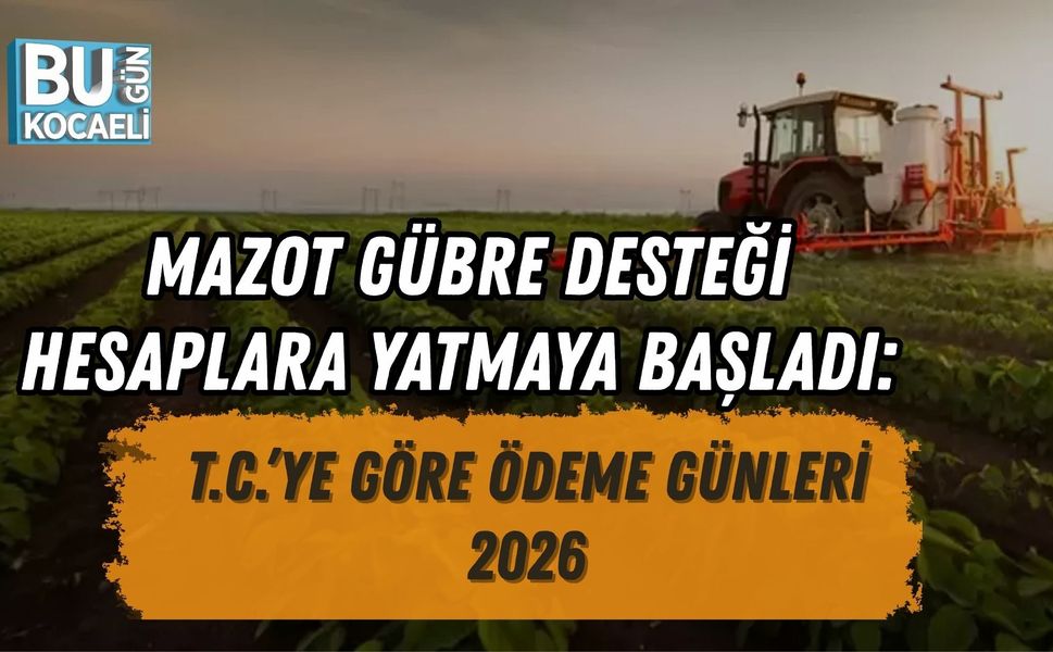 MAZOT GÜBRE DESTEĞİ HESAPLARA YATMAYA BAŞLADI: T.C.’YE GÖRE ÖDEME GÜNLERİ 2026