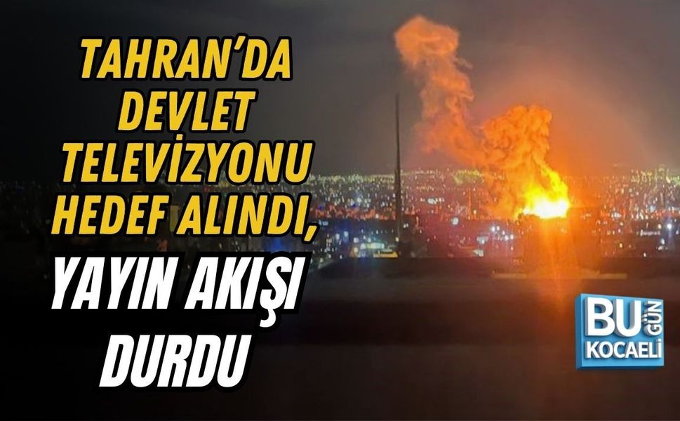 TAHRAN’DA DEVLET TELEVİZYONU HEDEF ALINDI, YAYIN AKIŞI DURDU