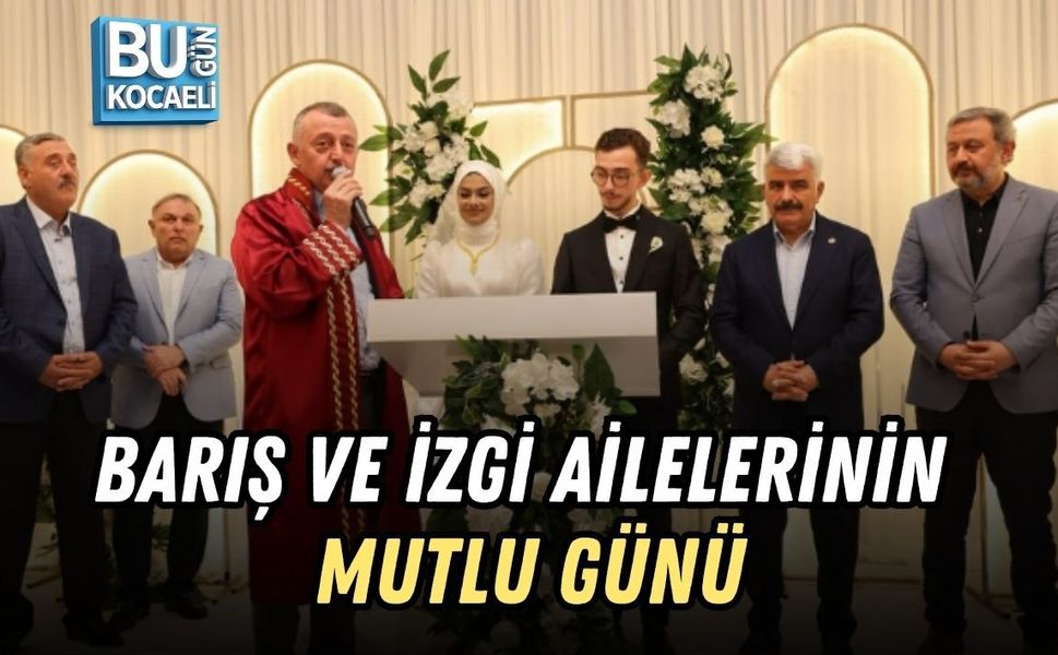 BARIŞ VE İZGİ AİLELERİNİN MUTLU GÜNÜ