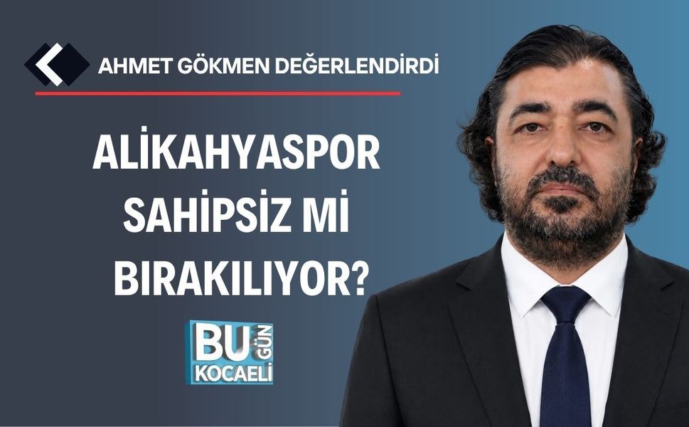 ALİKAHYASPOR SAHİPSİZ Mİ BIRAKILIYOR?