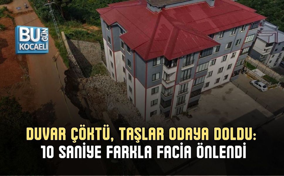 DUVAR ÇÖKTÜ, TAŞLAR ODAYA DOLDU: 10 SANİYE FARKLA FACİA ÖNLENDİ