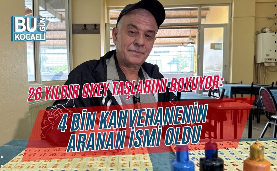 26 YILDIR OKEY TAŞLARINI BOYUYOR: 4 BİN KAHVEHANENİN ARANAN İSMİ OLDU
