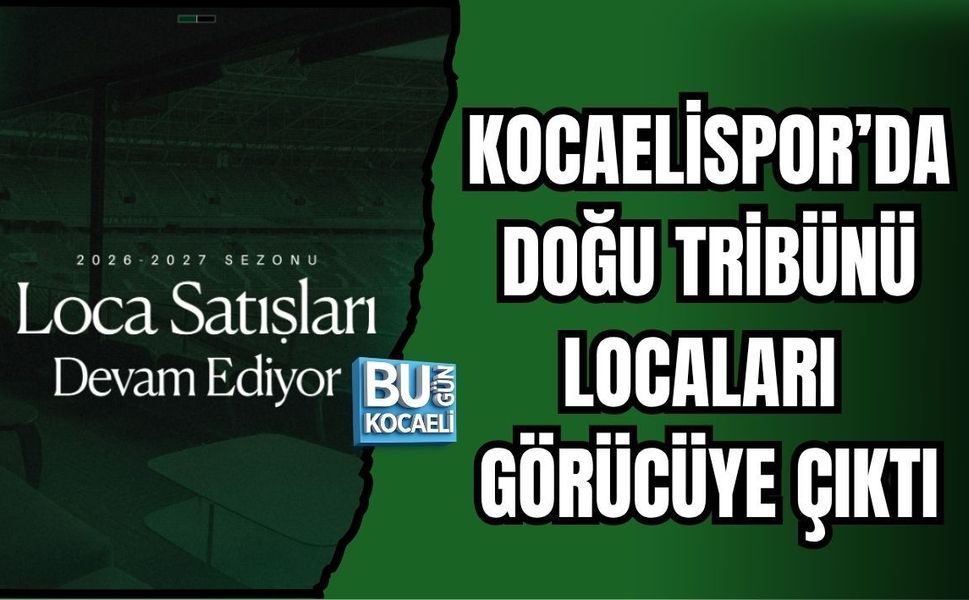 KOCAELİSPOR’DA DOĞU TRİBÜNÜ LOCALARI GÖRÜCÜYE ÇIKTI