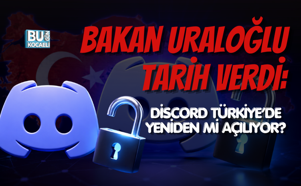 BAKAN URALOĞLU TARİH VERDİ: DİSCORD TÜRKİYE’DE YENİDEN Mİ AÇILIYOR?