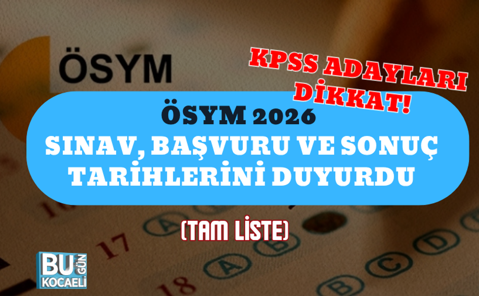 KPSS ADAYLARI DİKKAT! ÖSYM 2026 SINAV, BAŞVURU VE SONUÇ TARİHLERİNİ DUYURDU (TAM LİSTE)