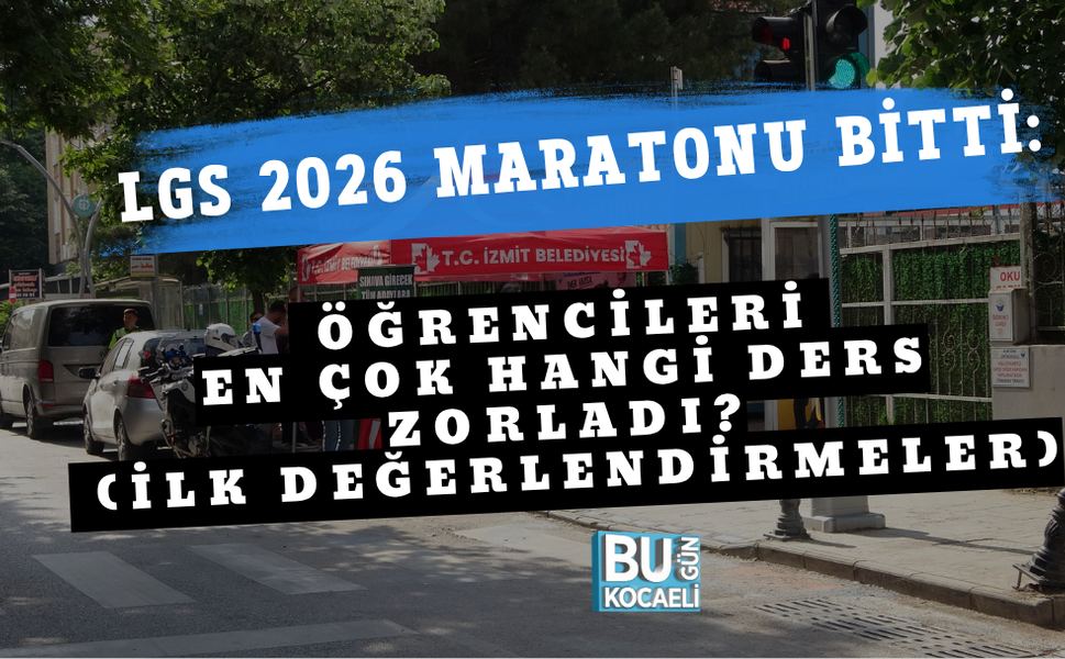 LGS 2026 MARATOU BİTTİ: ÖĞRENCİLERİ EN ÇOK HANGİ DERS ZORLADI? (İLK DEĞERLENDİRMELER)