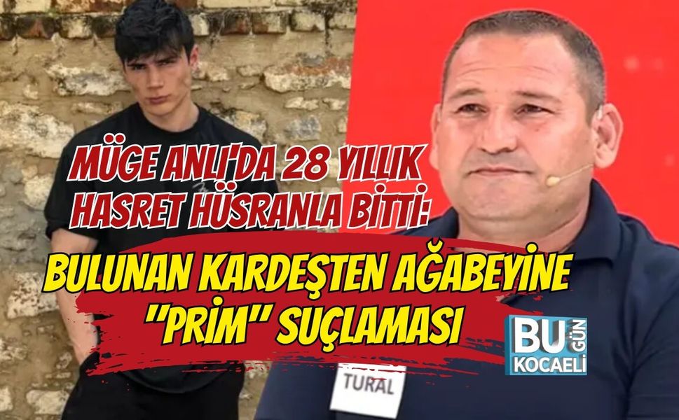 MÜGE ANLI'DA 28 YILLIK HASRET HÜSRANLA BİTTİ: BULUNAN KARDEŞTEN AĞABEYİNE "PRİM" SUÇLAMASI