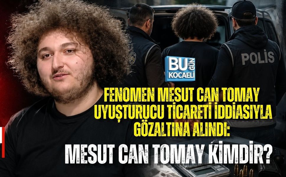 FENOMEN MESUT CAN TOMAY UYUŞTURUCU TİCARETİ İDDİASIYLA GÖZALTINA ALINDI: MESUT CAN TOMAY KİMDİR?