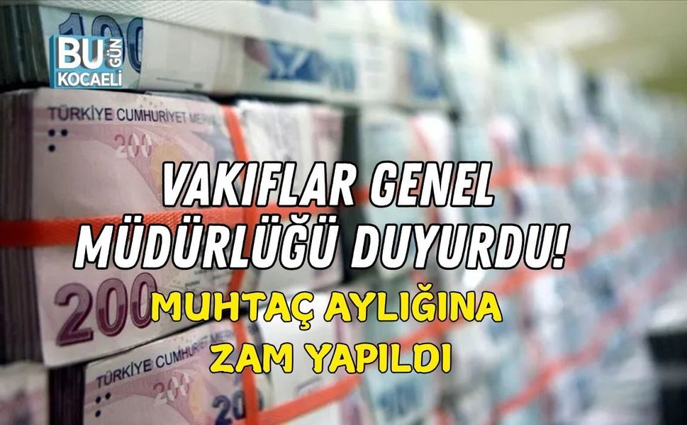 VAKIFLAR GENEL MÜDÜRLÜĞÜ DUYURDU! MUHTAÇ AYLIĞINA ZAM YAPILDI