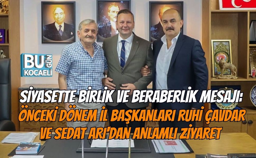 SİYASETTE BİRLİK VE BERABERLİK MESAJI: ÖNCEKİ DÖNEM İL BAŞKANLARI RUHİ ÇAVDAR VE SEDAT ARI'DAN ANLAMLI ZİYARET