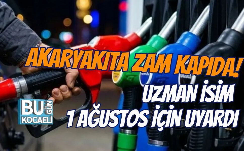 AKARYAKITA ZAM KAPIDA! UZMAN İSİM 1 AĞUSTOS İÇİN UYARDI